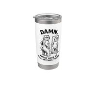 Oso maldito podría tener que llamar a thicc hoy Meme Vaso térmico de acero inoxidable de doble pared