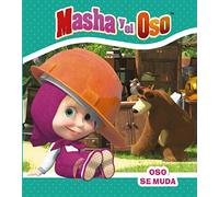 Oso se muda (Hachette INFANTIL - MASHA Y EL OSO - Cuentos)