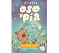 Oso Y Pía 2. Las Estrellas Y Otros Cuentos