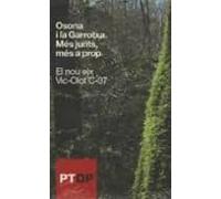 osona i la garrotxa: mes junts mes a prop
