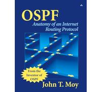 OSPF: Anatomy of an Internet Routing Protocol