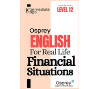 Osprey English For Real Life Financial Situations (Level 12)