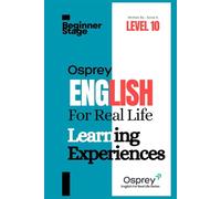 Osprey English For Real Life Learning Experiences (Level 10)