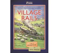 Osprey Games Village Rails: A Game of Locomotives and Local Motives