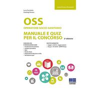 OSS Operatore socio-sanitario. Manuale e quiz per il concorso (Sociale & sanità)