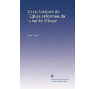 Osse, histoire de l'Église reformée de la vallée d'Aspe