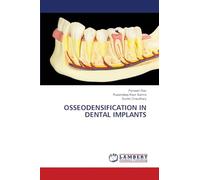 OSSEODENSIFICATION IN DENTAL IMPLANTS