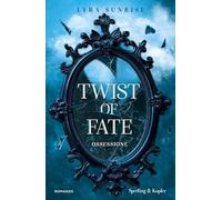 Ossessione. Twist of fate: Vol. 1 (Pandora)