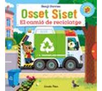 Osset Siset. El camió de reciclatge