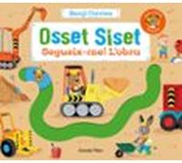 Osset Siset. Segueix-me! L'obra