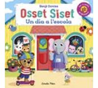 Osset Siset. Un dia a l'escola