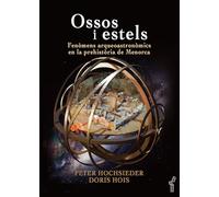 Ossos i estels: Fenòmens arqueoastronòmics en la prehistòria de Menorca (Arbre de mar)