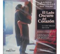 Ost - El Lado Oscuro Del Corazon [Import]