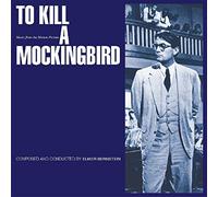 OST / Elmer Bernstein - To Kill A Mockingbird