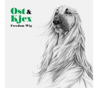 Ost & Kjex - Freedom Wig [Vinilo]