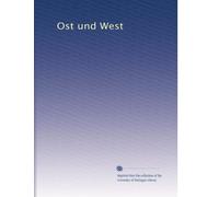 Ost und West: Volume 5
