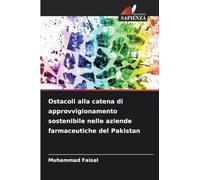 Ostacoli alla catena di approvvigionamento sostenibile nelle aziende farmaceutiche del Pakistan