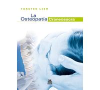 Osteopatía craneosacra, La (Bicolor) (Medicina)