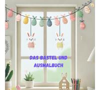 OSTER MAL UND BASTELBUCH: AUSMALBILDER UND TOLLE BASTELIDEEN