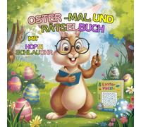 Oster - Mal und Rästelbuch mit Hopsi Schlauohr - Mal- und Rästelbuch für Kinder