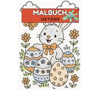 Oster-Malbuch für Kinder: Mit Tieren, Eiern und bunten Frühlingselementen