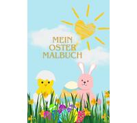 OSTER MALSPAß: Malbuch für Ostern