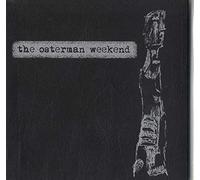 Osterman, The - The Osterman Weekend