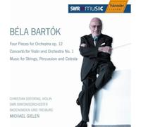 Ostertag - Bartók: Four Pieces for Orchestra, Op. 12; Concerto for Violin and Orchestra No. 1; Music for Strings, Percussion and