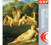 Ostinati e variazioni - Sonatas, Capricci and Balli from the 17th century /Ensemble Badinerie