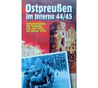 Ostpreußen im Inferno 44/45 [Alemania] [VHS]
