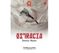 Ostracia | Teresa Moure