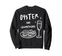 Ostras y Champagne Maridaje Amante de los mariscos Comida Bebida Diseño Sudadera