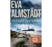 Ostseefinsternis: Pia Korittkis neunzehnter Fall: 19