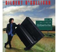 O'Sullivan, Gilbert - Gilbertville