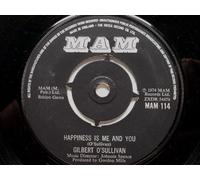 O'Sullivan, Gilbert Happiness Is Me And You 7" Mam MAM114 EX 1974