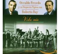 Osvaldo Fresedo Y Su Orquesta Tipica - Vida Mia 1933-1938