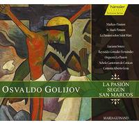 Osvaldo Golijov: La Pasión Según San Marcos