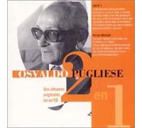 Osvaldo Pugliese - 2 en 1