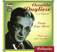 Osvaldo Pugliese - Tangos Que Traen Recuerdos
