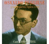 Osvaldo Pugliese: y su Orquesta Tipica (1949) by Flaming Sideburns (2004-11-16)
