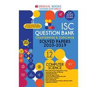 Oswaal ISC Question Bank Class 12 Computer Science Chapterwise & Topicwise (For March 2020 Exam)