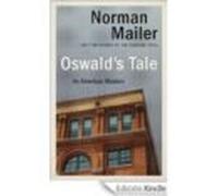 Oswald S Tale: An American Mystery
