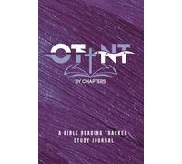 OT-NT By Chapters: A Bible Reading Tracker Study Journal: Purple Edition