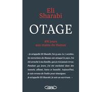 Otage: 491 jours aux mains du Hamas