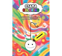 Otama Coloring: A coloring book inspired by the famous Japanese musical instrument