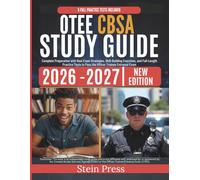 OTEE CBSA Study Guide 2026 -2027: Complete Preparation with Real Exam Strategies, Skill-Building Exercises, and Full-Length Practice Tests to Pass the Officer Trainee Entrance Exam