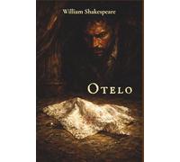 Otelo: Edición ilustrada a página completa · Grabado veneciano en claroscuro · Traducción clásica del canon español