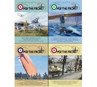 OTF - Volume 39, Over The Front - Journal of the League of World War I Aviation Historians: In-Depth Account of Pilots, Squadrons, Aircraft, and Aerial Combat During the Great War