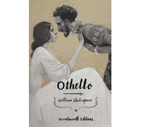 Othello (Collector's Edition) (Wordsworth Collector's Editions)