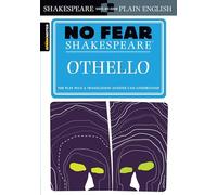 Othello (No Fear Shakespeare): No Fear Shakespeare Side-by-Side Plain English: Volume 9